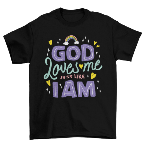 God loves me t-shirt