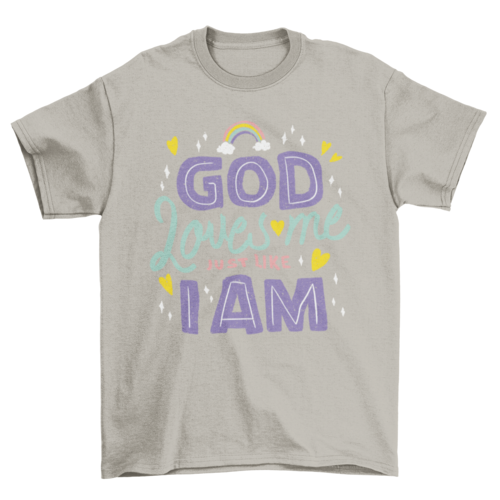 God loves me t-shirt